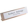 Gold Desk Name Plate w/ Aluminum Sign (2"x8")